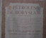 Бориславская нефть (Petroles de Boryslaw). Акция на 100 франков, с купонами. Борислав, 1920 год.