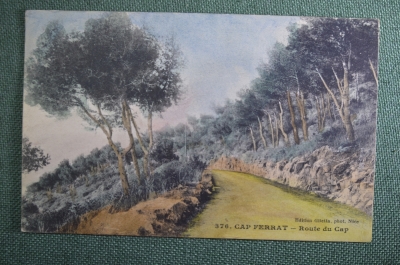 Открытка старинная "Дорога в Кап-Ферра, Ницца". Цветная. Cap Ferrat, Route de Cap, Nice. Франция.