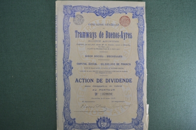 Ценная бумага Трамваи Буэнос-Айреса (Tramways de Buenos-Ayres). Дивидендная акция, Бельгия, 1907 год