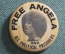 Знак, значок "Free Angela - Свободу Анжеле", США